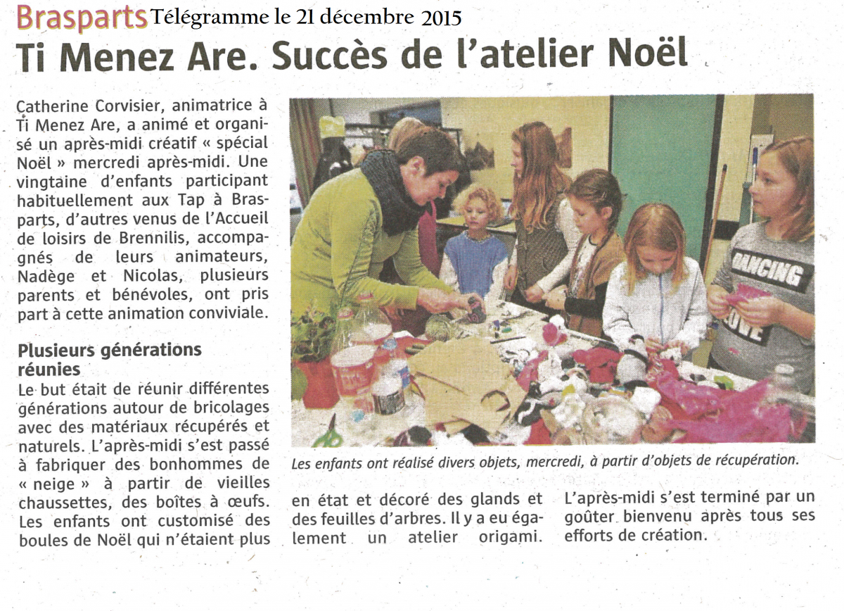 Article Télégramme  Succès pour  » l’après-midi créatif  » à Ti menez Are
