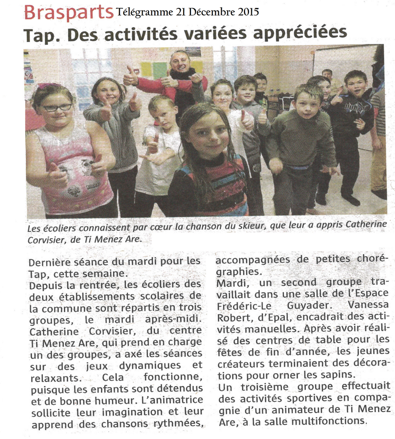 Article Télégramme Ti menez Are « La fin des TAP » pour 2015 !